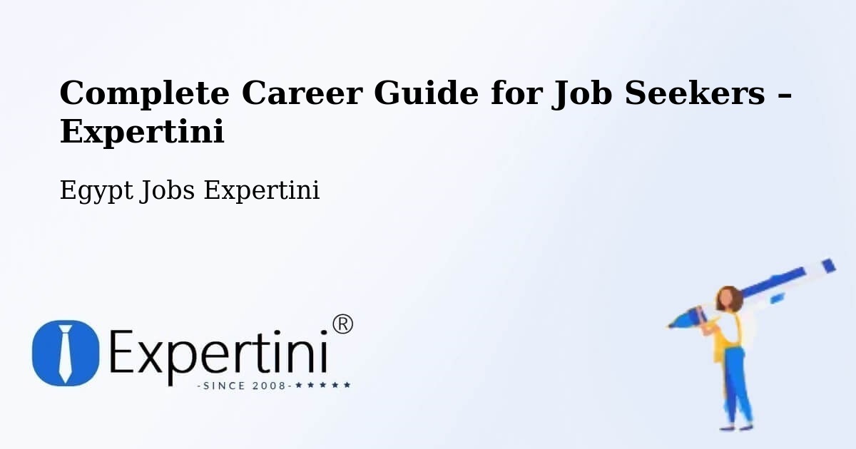 Career Guide for Job Seekers – Port Said - Port Said, Egypt Jobs Expertini